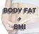 Body Fat/BMI (жироанализатор/определитель индекса массы тела)